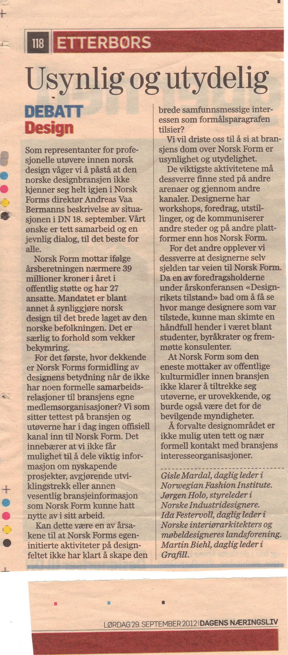 Norsk Form - Usynlig og utydelig