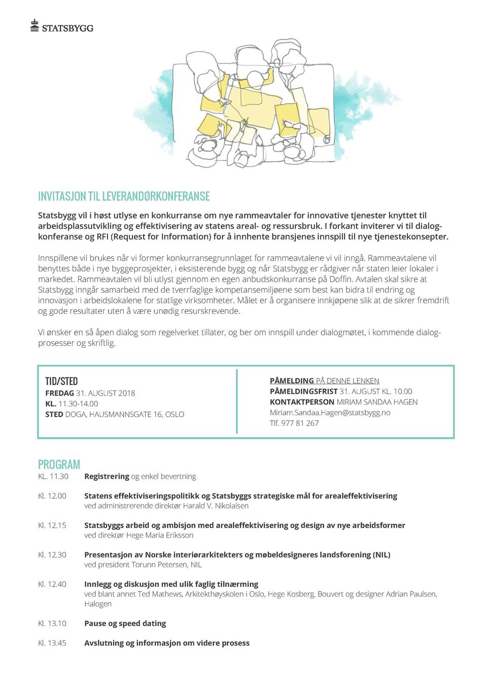 Innspillskonferanse Statsbygg / Invitasjon til leverandørkonferanse 31. august