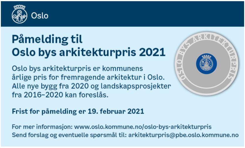 Oslo bys arkitekturpris 2021, påmeldingsfrist 19. februar