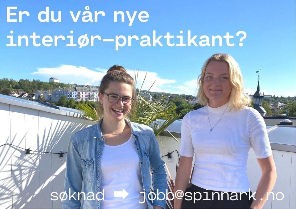 SPINN Arkitekter søker interiør-praktikant